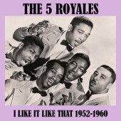 The 5 Royales - The Real Thing