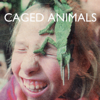 Cindy+Me - Caged Animals