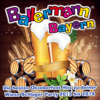 Ballermann Bayern - Die besten Oktoberfest Hits zu deiner Wiesn Schlager Party 2013 bis 2014 - Various Artists