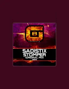 Ouça Sadistix, assista a videoclipes, leia a biografia, veja as datas das turnês e mais!