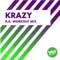 Krazy (A.R. Workout Mix) - MC Boy lyrics