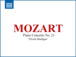 Mozart: Piano Concerto No. 21 in C Major, K. 467 - EP