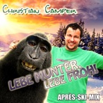 Lebe munter, lebe froh (Après Ski Mix) - Single