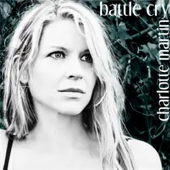 Battle Cry - Single - Charlotte Martin