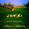 Joseph 1 (Old Testament Character Study) - Douglas Jacoby lyrics