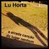 A Errada Canção do Lugar Nenhum - Single