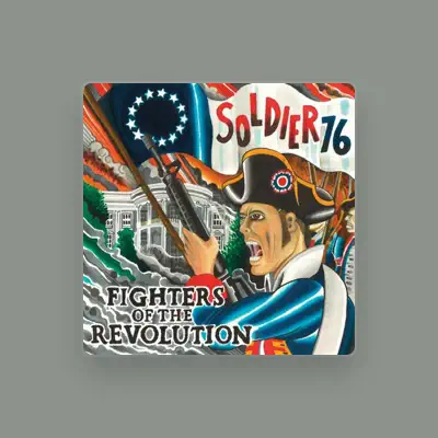 Listen to Soldier 76, watch music videos, read bio, see tour dates & more!