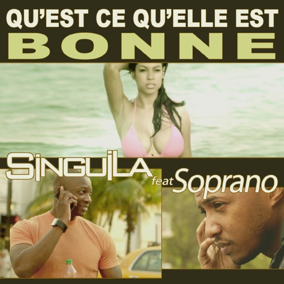 Cover artwork for Qu'est ce qu'elle est bonne (feat. Soprano)