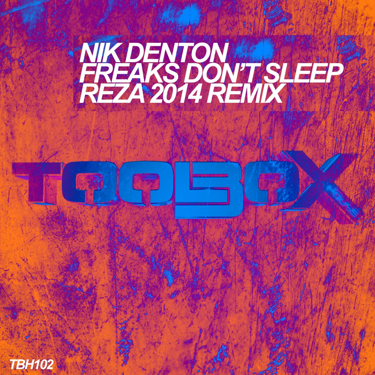 Nik Denton musica. Don Freaks. Freaks don't fail me Now. Nik remix