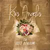 Kris Angelis - Not Your Fault