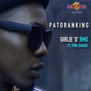 Girlie 'O' (Remix) [feat. Tiwa Savage] - Single