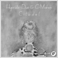 Citadel - Single - Hypnotic Duo & G-Mohris