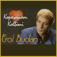 Gençliğim — Erol Budan
