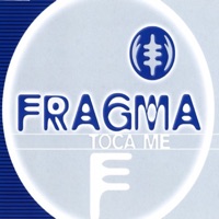 Toca Me (Remixes) - EP - Fragma