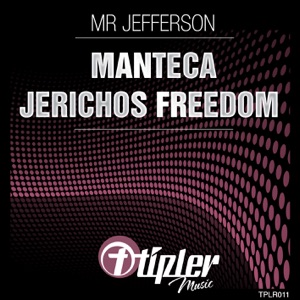 Manteca / Jerichos Freedom - Single
