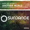 Dan Delaforce - Another World (Carlos de la Garza Remix)