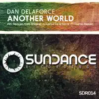 Another World (Carlos de la Garza Remix) — Dan Delaforce