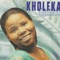 Uzenzile - Kholeka lyrics