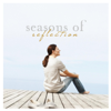 Seasons of Reflection - Various Artists