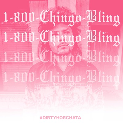 1-800-Chingo-Bling - Single