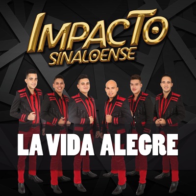La Vida Alegre - Single