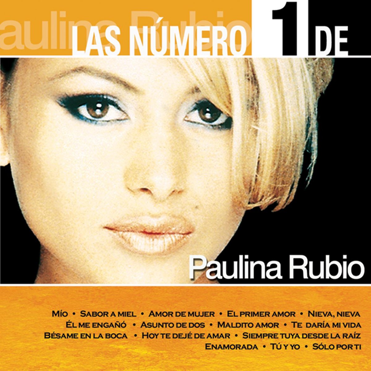 ‎Las Número 1 de Paulina Rubio en Apple Music