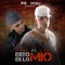 Esto Es Lo Mio (feat. D Ozi) - Blaze lyrics