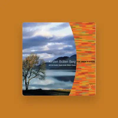 Listen to Kirsten Bråten Berg, watch music videos, read bio, see tour dates & more!