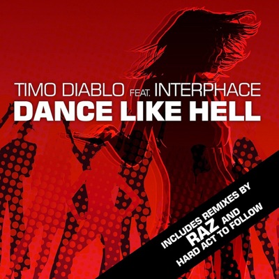 Dance Like Hell (feat. Interphace)