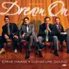 Ernie Haase & Signature Sound - Never Give Up, Never Give In