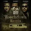 O.T. Genasis - Touchdown Remix (feat. Busta Rhymes & French Montana)