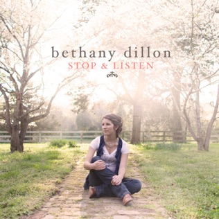 Bethany Dillon The Way I Come To You