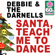 Santa, Teach Me to Dance (Remastered) - Debbie & The Darnells