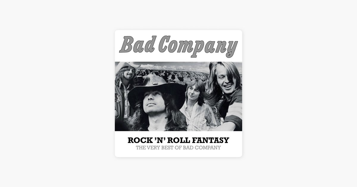 Rock 'N' Roll Fantasy by Bad Company - Song on Apple Music