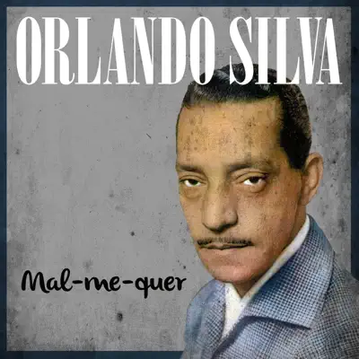 Mal-Me-Quer - Single - Orlando Silva