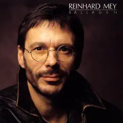 Balladen - Reinhard Mey