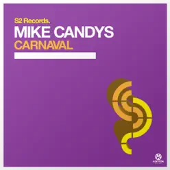 Carnaval - Single - Mike Candys Carnaval - Single - Mike Candys