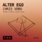 Alter Ego - Chris Voro lyrics