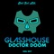 Doctor Doom - Glasshouse lyrics