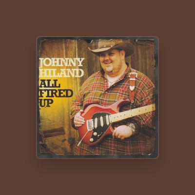 Listen to Johnny Hiland, watch music videos, read bio, see tour dates & more!