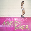 Live Forever (feat. Shaun Frank) - Single