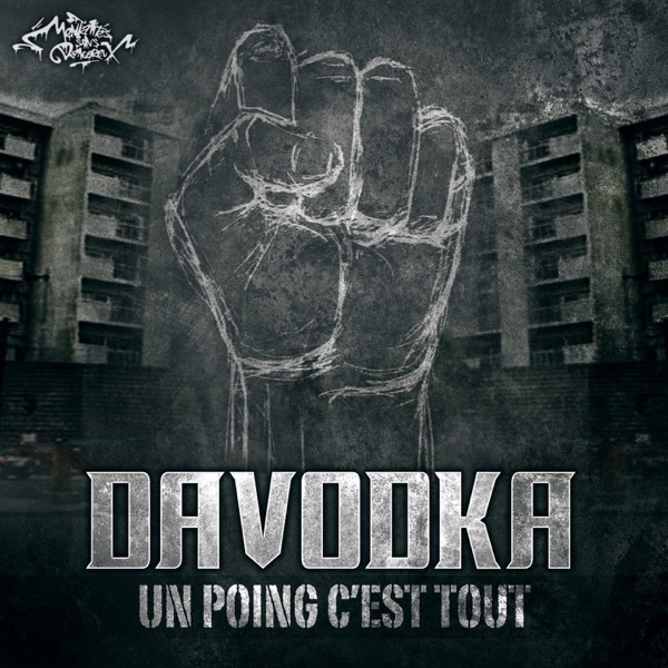 Un poing c'est tout - Davodka