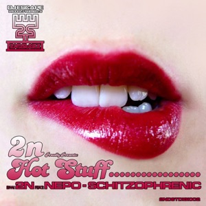 Hot Stuff / Schizophrenic - Single