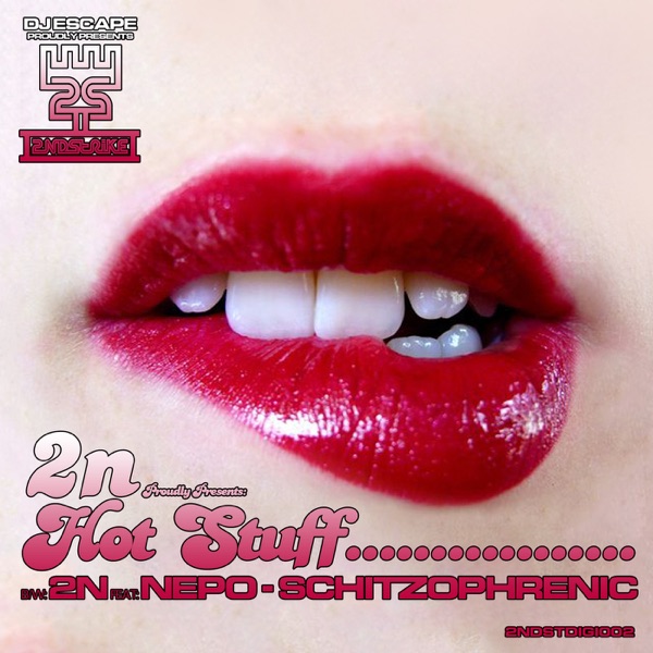 Hot Stuff / Schizophrenic - Single