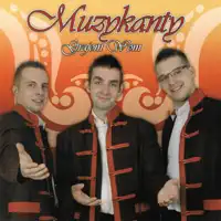 Dla Ciebie Serce Me — Muzykanty