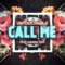 CALL ME (feat. Andrew Choi) - Untouchable lyrics