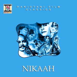 Nikaah (Pakistani Film Soundtrack) - EP