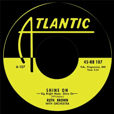 Shine On / Please Don't Freeze - Single - Ruth Brown