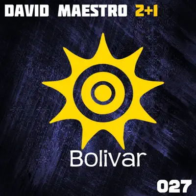 Posłuchaj utworu 2+1 - Single wykonywanego przez David Maestro.