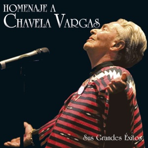 Homenaje a Chavela Vargas: Sus Grandes Éxitos